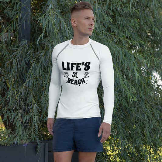 "Life's a beach" Men's Rash Guard