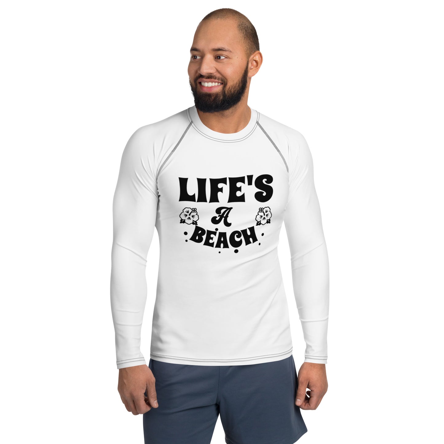 "Life's a beach" Men's Rash Guard